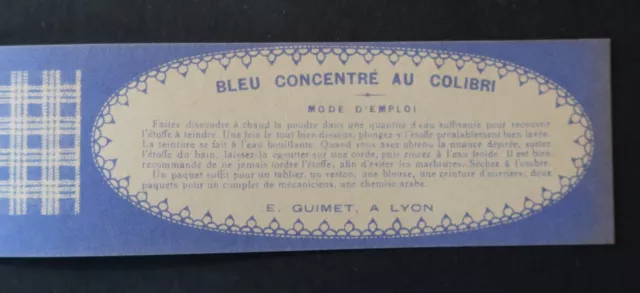 Ancienne étiquette BLEU CONCENTR2 AU COLIBRI Guimet Lyon azurage du linge