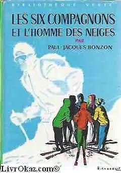 Les six compagnons et l'homme des neiges