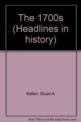Headlines in History - The 1700s (paperback editio