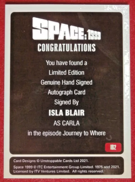 SPACE 1999 - ISLA BLAIR - Personally Signed Autograph Card - Unstoppable 2021 2