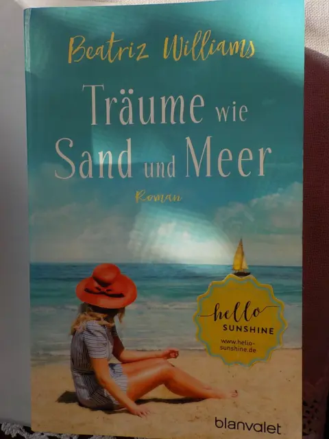 Beatriz Williams  Träume wie Sand und Meer ISBN 9783734105401 blanvalet TB 2018