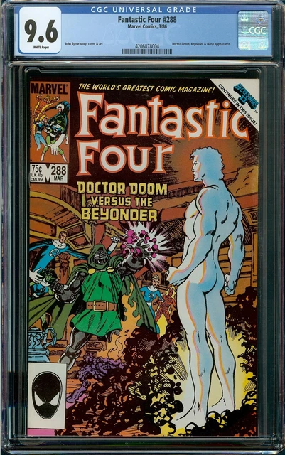 Fantastic Four #288 CGC 9.6 White Pages - Doctor Doom Beyonder