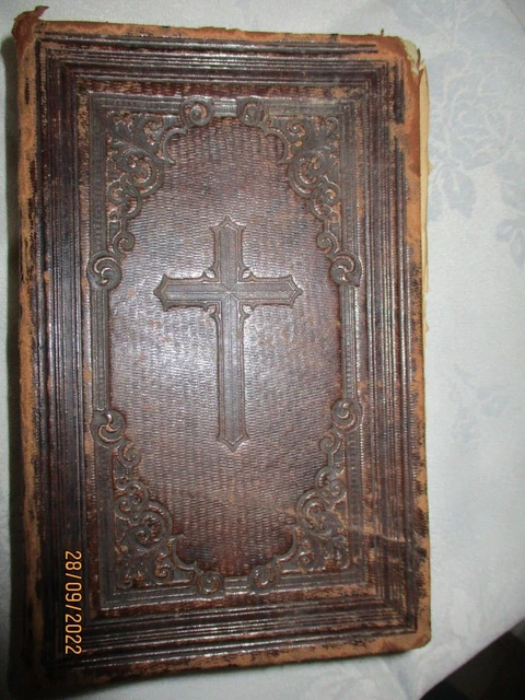 Alte  Bibel Von 1870 Die Heilige Schrift Altes Und Neues Testament