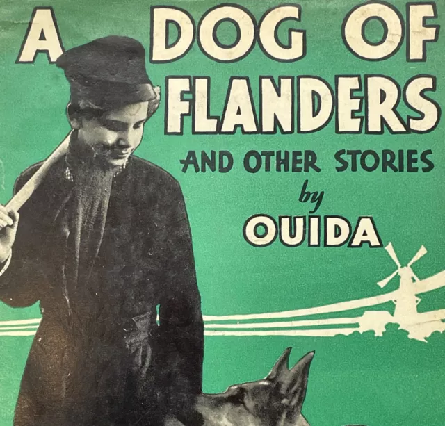 A Dog of Flanders The Nurnberg Stove and other stories by Ouida Hardcover Book