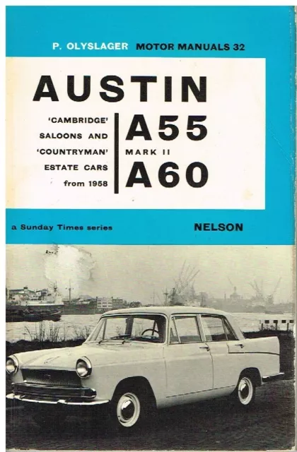 Austin A55 Mkii & A60 Cambridge Saloon & Countryman 1959-66 Repair Manual *Vgc*