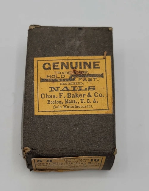 Vintage Nails In Original Boxe - Genuine Hold Fast Chas F Baker Co.