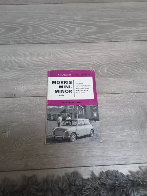 P. Olyslager Motor Manuals 12 - Morris Mini-Minor 850, Saloon, Mini-Traveller, M