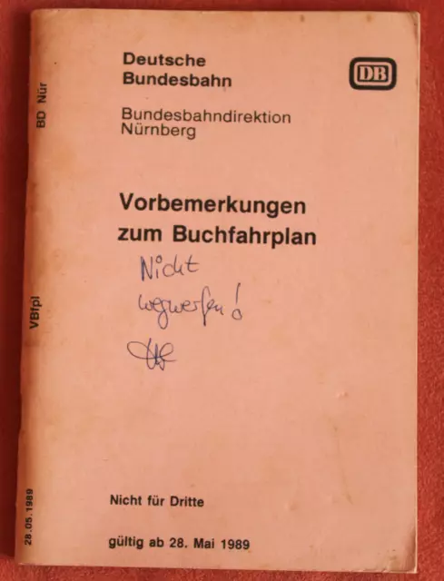 Deutsche Bundesbahn: BD Nürnberg. Vorbemerkungen zum Buchfahrplan