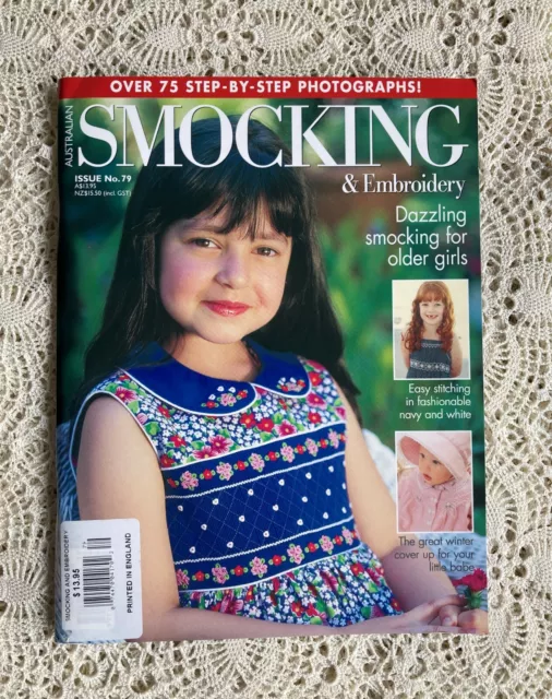 Australian SMOCKING & EMBROIDERY - OLDER GIRLS Issue 79 ©2007 w/ Uncut Patterns