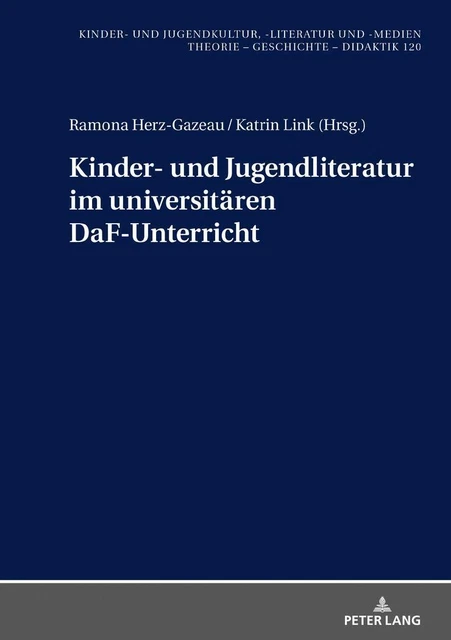 Kinder- und Jugendliteratur im universitären DaF-Unterricht Katrin Link (u. a.)