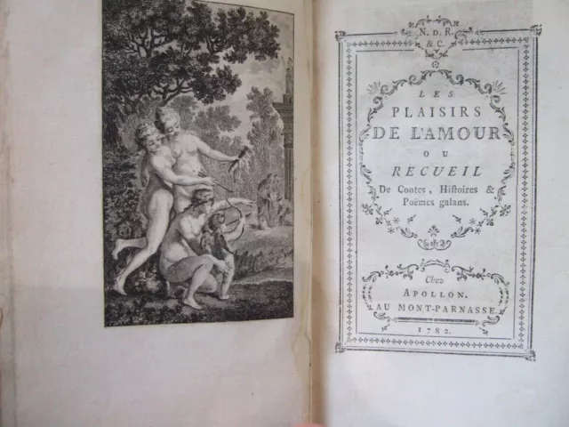 lot livres anciens, 1782, 1 volume, Les Plaisirs de L'Amour, CURIOSA, GRAVURES