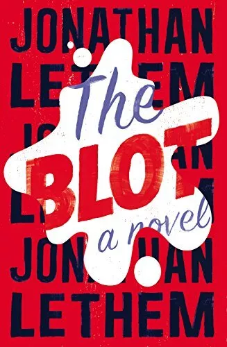 The Blot by Lethem, Jonathan Book The Cheap Fast Free Post