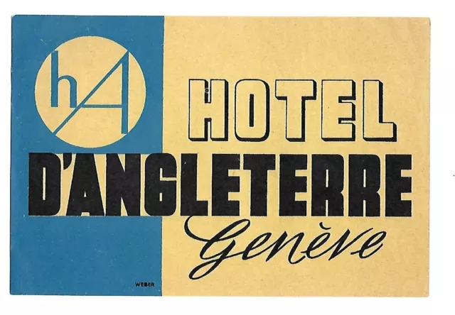 Authentic Vintage Luggage Label ~ HOTEL D'ANGLETERRE ~ Geneve, Switzerland