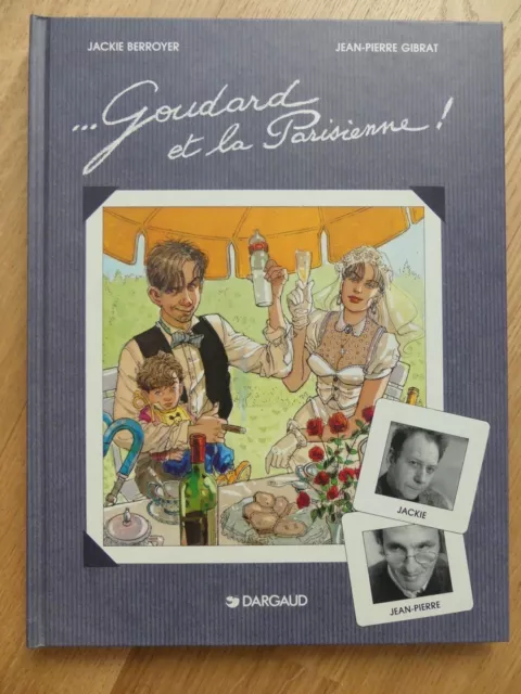 Trilogie Goudard et la Parisienne - Berroyer & Gibrat - 144 pages - 1995 - TBE