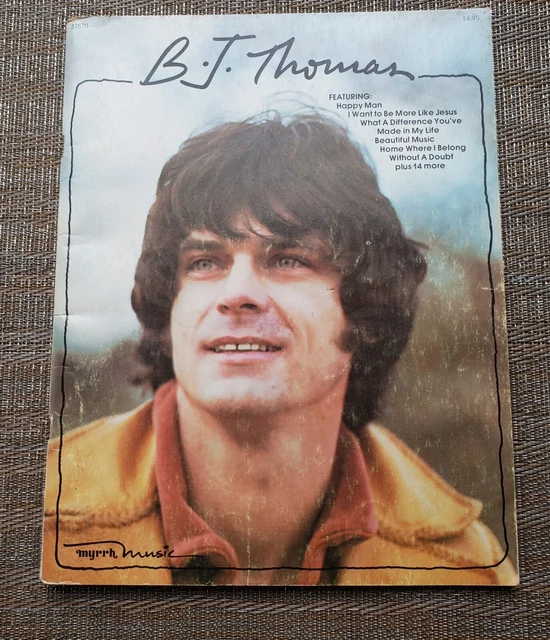B.J. Thomas Collection Piano Guitar Voca1 1979 Folk Christian Music Very Good B.J. Thomas Collection Piano Guitar Voca1 1979 Folk Christian Music Very Good