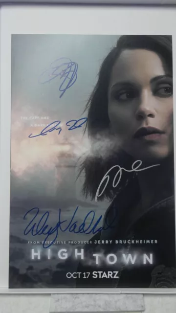 Cast Autographed - High Town - 11x17 Poster - Monica Raymund + COA