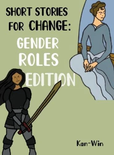KAN WIN SHORT Stories for Change: Gender Roles Edition (Poche) EUR 12 ...