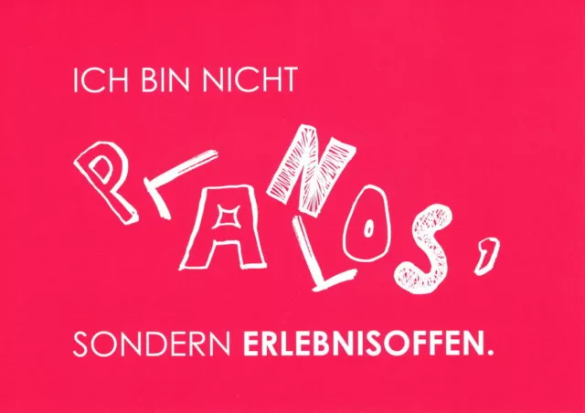 Postkarte Sprüche & Humor "Ich bin nicht planlos, sondern erlebnisoffen."