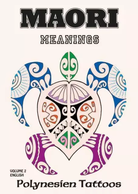 Maori Vol.2 - Meanings | Johann Barnas | Polynesien Tattoos | Taschenbuch | 2016