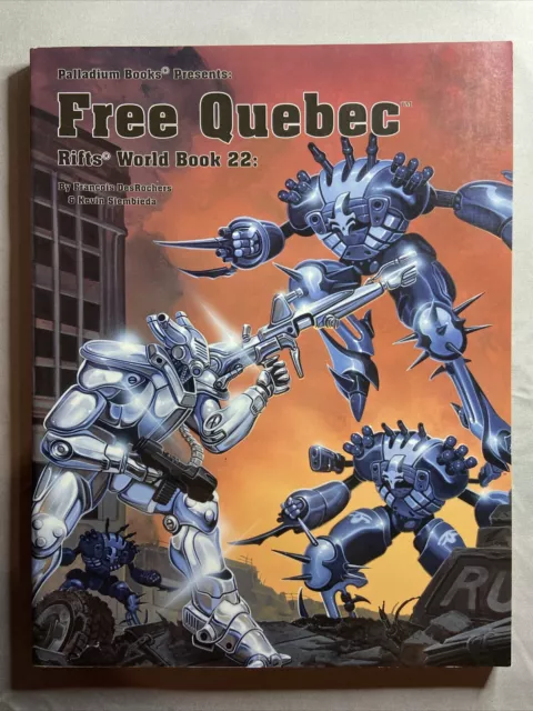 Rifts RPG World Book 22: Free Quebec, Palladium Books by Kevin Siembieda