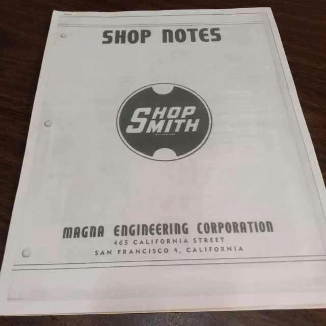 SHOPSMITH MODEL 10E/ER - 10 ISSUES 44 Pgs - NOTES and SHAVINGS - Operation TIPS!