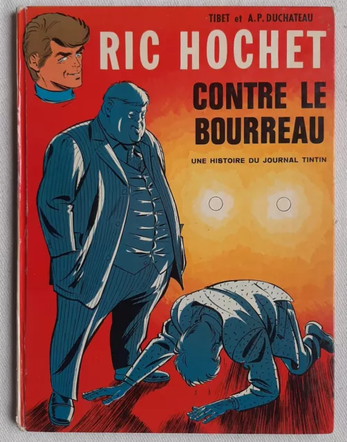 Ric Hochet Contre Le Bourreau (Tibet) Tres Rare Eo De 1972