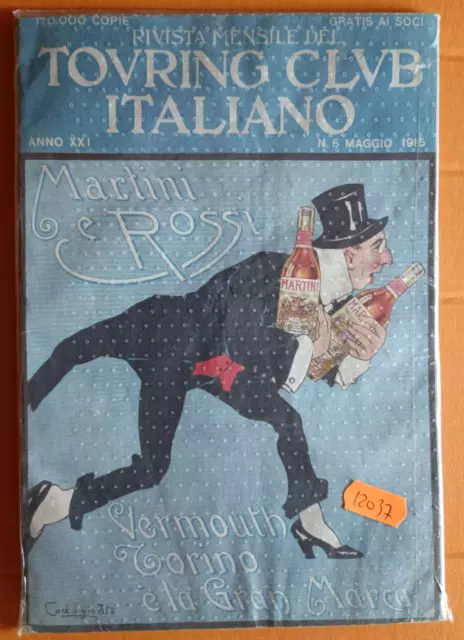 Pubblicita' Martini & Rossi Del Touring Club Italiano Rivista N.5 Del 1915-12037