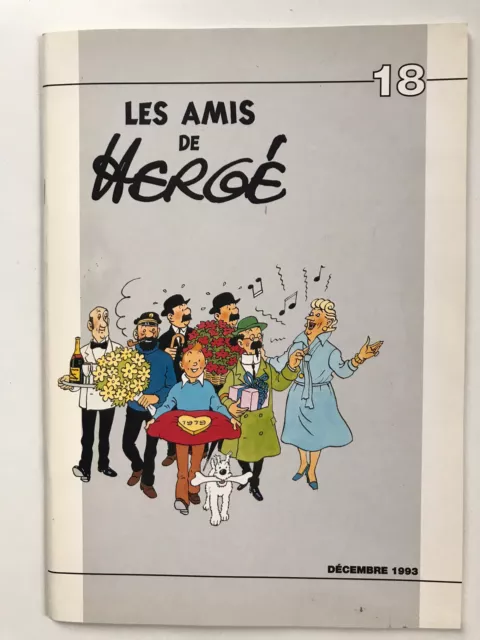 Revue LES AMIS DE HERGÉ - n° 18 - décembre 1993 + le courrier joint - TBE