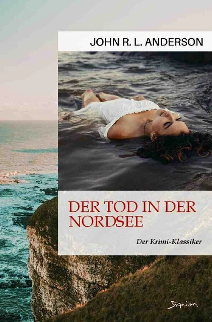 DER TOD IN DER NORDSEE Der Krimi-Klassiker!. DE John R. L. Anderson Taschenbuch