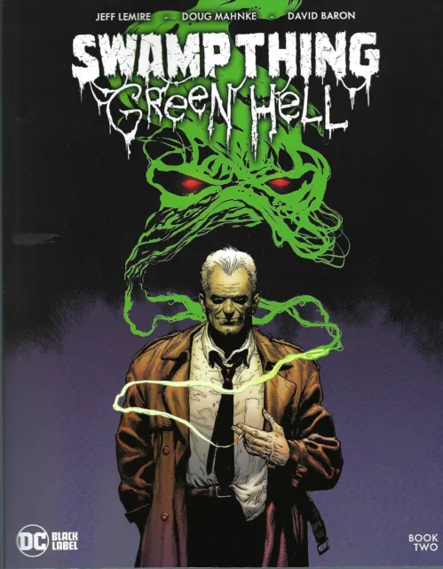 Swamp Thing: Green Hell #2 VF/NM; DC | Black Label Jeff Lemire - we combine ship