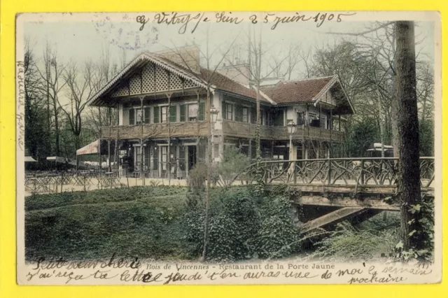 cpa FRANCE 75 - PARIS in 1905 Bois de Vincennes RESTAURANT de la PORTE YELLOW