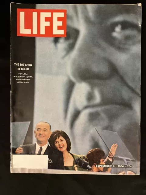 Life Magazine September 4, 1964 - Lyndon Johnson - John F Kennedy