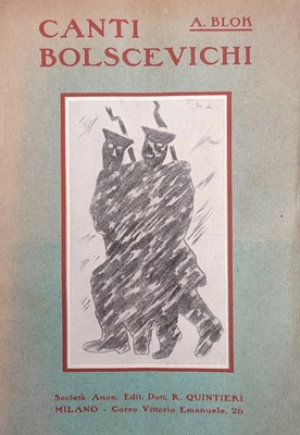 Edit BLOCK ALESSANDRO CANTI BOLSCEVICHI 1920 Soc Anon Dott R Quintieri 