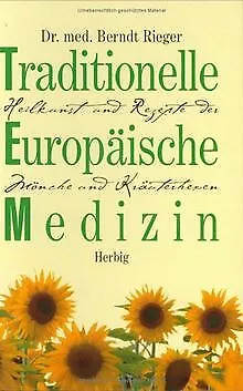 Traditionelle Europäische Medizin de Rieger, Berndt | Livre | état très bon