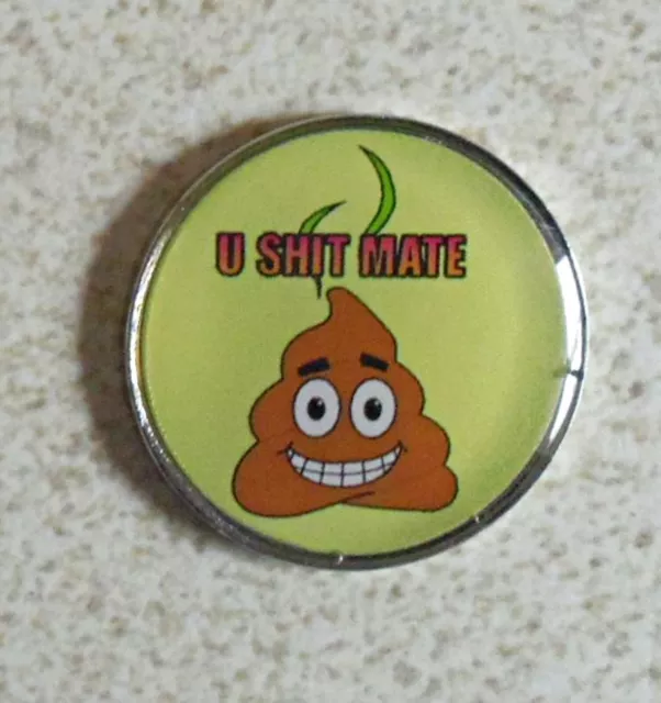 U SHIT MATE GOLF BALL MARKERS - U SHIT MATE - TURD HEAD + Divot Tool OR Hat Clip