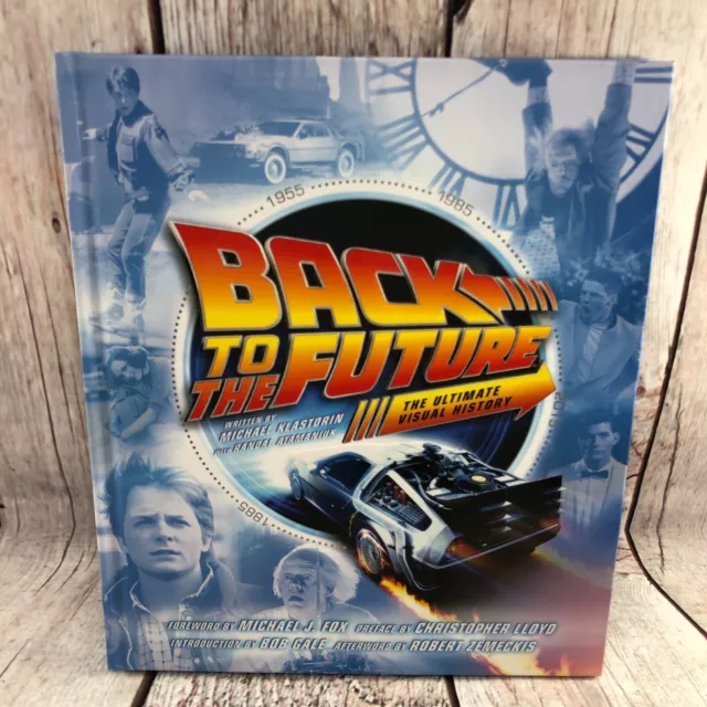 Back to the Future The Ultimate Visual History by Randal Atamaniuk