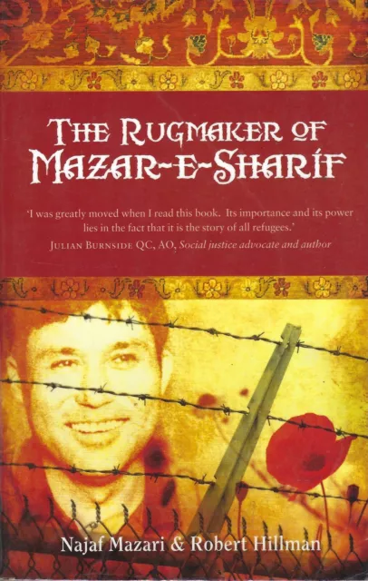 The Rugmaker of Mazar-e-Sharif by Najaf Mazari, Robert Hillman (Paperback, 2008)