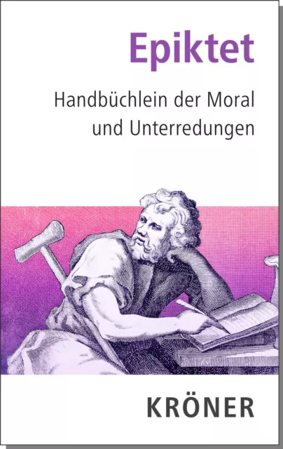 Handbüchlein der Moral und Unterredungen Epiktet Buch Kröners Taschenausgaben