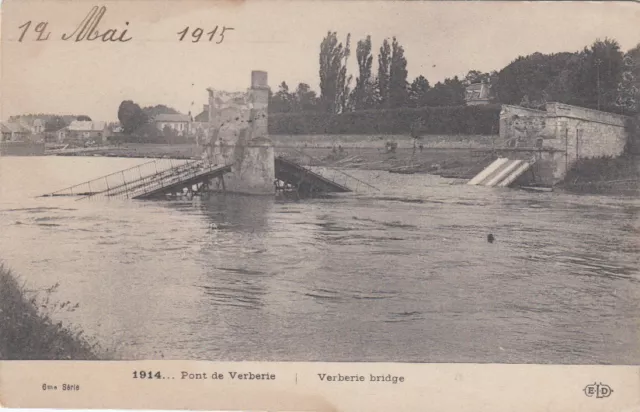 CPA WAR 14-18 WW1 VERBERY the Bridge on the Bird Destroys Written Genius 1915