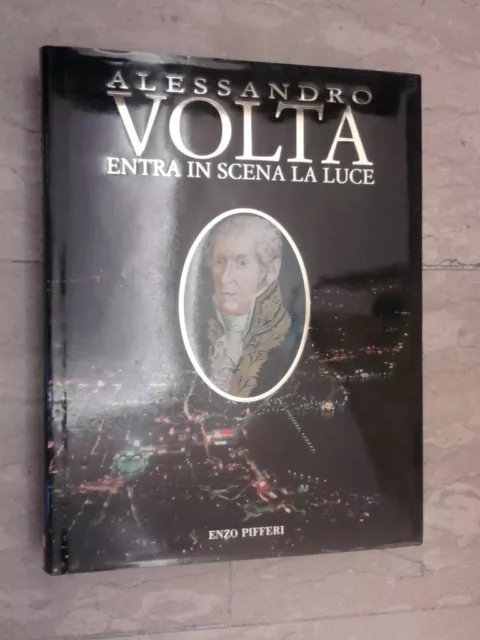 ALESSANDRO VOLTA: 1799/1999 bicentenario invenzione della pila. ITA/ENG