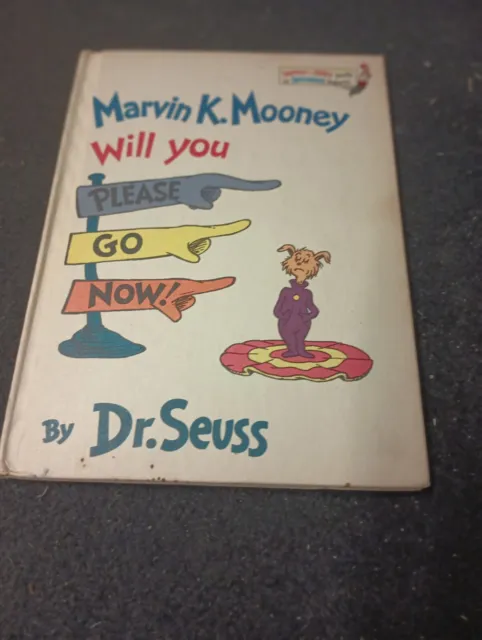 DR. SEUSS 1ST Edition Marvin K Mooney Will you go Now Book Club Edition ...