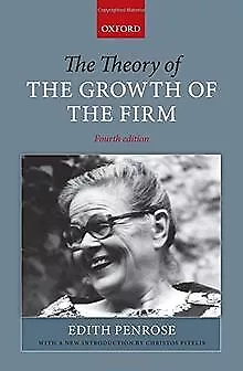 The Theory of the Growth of the Firm von Penrose, Edith | Buch | Zustand gut