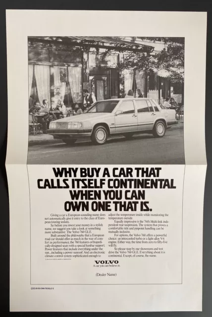 1990 760 GLE Volvo Calls Itself Continental Dealer Poster Style Print Ad