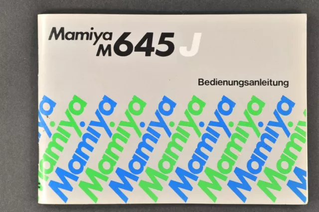 MAMIYA M 645 J manuale d'uso in tedesco