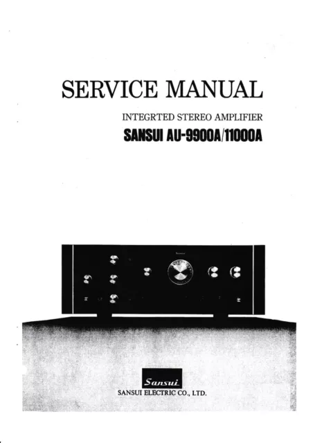 Service Manual-Anleitung für Sansui AU-9900 A,AU-11000 A