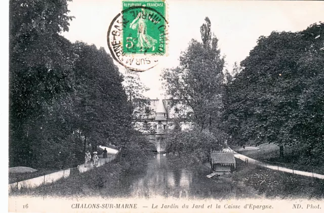 Cpa Chalons Sur Marne Le Jardin Du Jard Et La Caisse D' Epargne