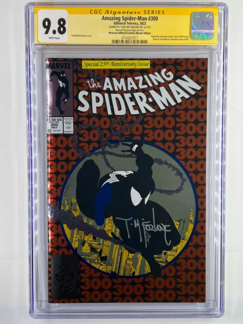 Amazing Spider-Man #300 CGC 9.8 SS Signed Todd McFarlane Mexico Foil 2022 Venom