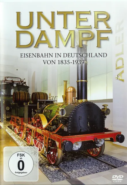 DVD-Unter Dampf-Eisenbahn in Deutschland von 1835-1939-Neuwertig