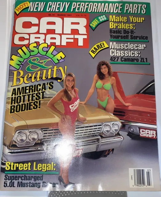 Car Craft Magazine March 1991 Muscle and Beauty America's Hottest Bodies
