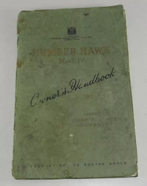 Operating Instructions / Owners Manual Humber Hawk Mark IV Stand 1951